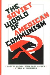 book The Soviet World of American Communism