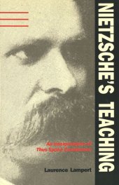 book Nietzsche's Teaching: An Interpretation of Thus Spoke Zarathustra