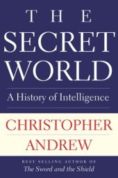 book The Secret World: A History of Intelligence