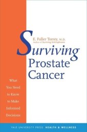 book Surviving Prostate Cancer: What You Need to Know to Make Informed Decisions