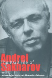 book The KGB File of Andrei Sakharov