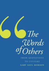 book The Words of Others: From Quotations to Culture