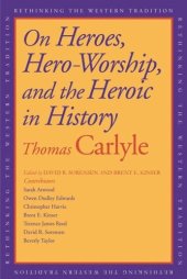 book On Heroes, Hero Worship, and the Heroic in History