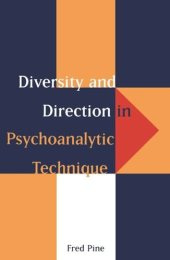 book Diversity and Direction in Psychoanalytic Technique