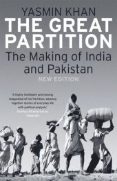 book The Great Partition: The Making of India and Pakistan