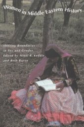 book Women in Middle Eastern History: Shifting Boundaries in Sex and Gender