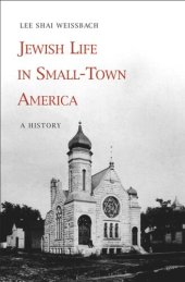 book Jewish Life in Small-Town America: A History