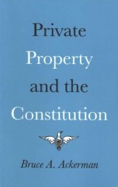 book Private Property and the Constitution