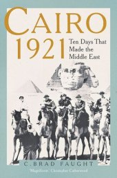 book Cairo 1921: Ten Days that Made the Middle East