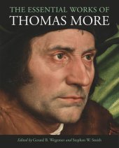 book The Essential Works of Thomas More