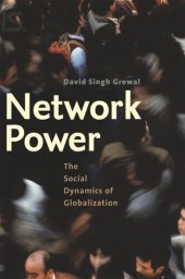 book Network Power: The Social Dynamics of Globalization