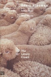 book The Lonely Crowd: A Study of the Changing American Character