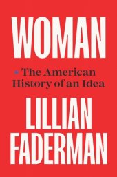 book Woman: The American History of an Idea