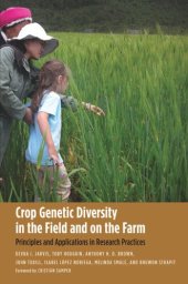 book Crop Genetic Diversity in the Field and on the Farm: Principles and Applications in Research Practices