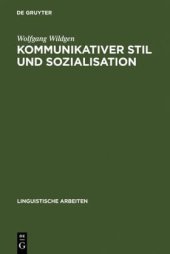 book Kommunikativer Stil und Sozialisation: Ergebnisse einer empirischen Untersuchung