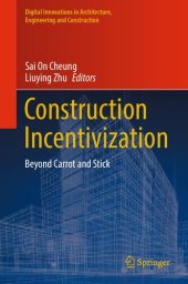 book Construction Incentivization: Beyond Carrot and Stick