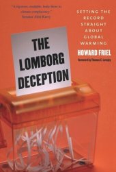 book The Lomborg Deception: Setting the Record Straight About Global Warming