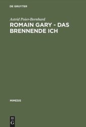 book Romain Gary – Das brennende Ich: Literaturtheoretische Implikationen eines Pseudonymenspiels