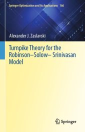 book Turnpike Theory for the Robinson–Solow–Srinivasan Model