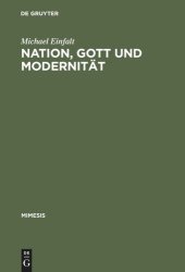 book Nation, Gott und Modernität: Grenzen literarischer Autonomie in Frankreich 1919–1929