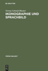 book Ikonographie und Sprachbild: Zur reformatorischen Flugschrift »Der gestryfft Schwitzer Baur«