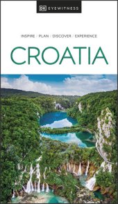 book DK Eyewitness Croatia (Travel Guide)