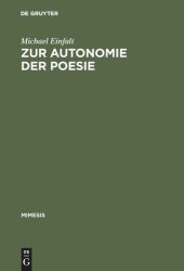 book Zur Autonomie der Poesie: Literarische Debatten und Dichterstrategien in der ersten Hälfte des Second Empire