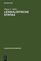 book Lexikalistische Syntax: die Aktiv-Passiv-Relation und andere Infinitkonstruktionen im Deutschen