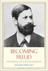 book Becoming Freud: The Making of a Psychoanalyst