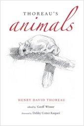 book Thoreau's Animals: From Estridentismo to ¡30-30!