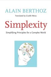 book Simplexity: Simplifying Principles for a Complex World'