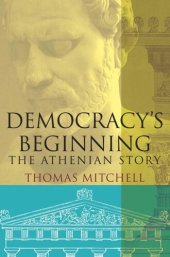 book Democracy's Beginning: The Athenian Story