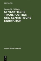 book Syntaktische Transposition und semantische Derivation: die Adjektive auf -isch im heutigen Deutsch