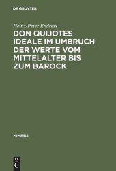 book Don Quijotes Ideale im Umbruch der Werte vom Mittelalter bis zum Barock