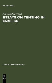 book Essays on Tensing in English: Time, Text and Modality v. 2 (Linguistische Arbeiten) (German Edition)