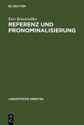 book Referenz und Pronominalisierung: zu den Deiktika und Proformen des Deutschen