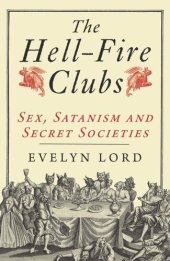 book The Hellfire Clubs