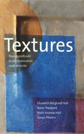 book Textures: Pour approfondir la communication orale et écrite