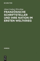 book Französische Schriftsteller und ihre Nation im Ersten Weltkrieg