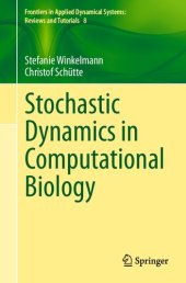 book Stochastic Dynamics in Computational Biology