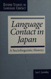 book Language Contact in Japan: A Socio-Linguistic History (Oxford Studies in Language Contact)