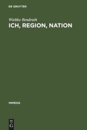 book Ich, Region, Nation: Maurice Barrès im französischen Identitätsdiskurs seiner Zeit und seine Rezeption in Deutschland