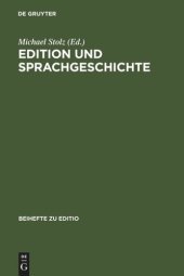 book Edition und Sprachgeschichte: Baseler Fachtagung 2.-4. März 2005