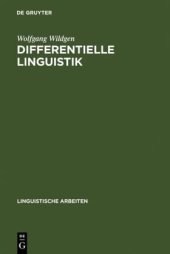 book Differentielle Linguistik: Entwurf eines Modells zur Beschreibung und Messung semantischer und pragmatischer Variation