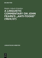 book A linguistic commentary on John Fearn's "Anti-Tooke" (1824/27)