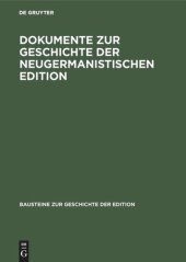 book Dokumente zur Geschichte der neugermanistischen Edition