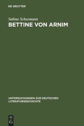 book Bettine von Arnim: Die Bedeutung Schleiermachers für ihr Leben und Werk