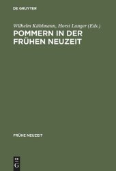 book Pommern in der Frühen Neuzeit: Literatur und Kultur in Stadt und Region