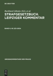 book Strafgesetzbuch. Leipziger Kommentar: Band 6 §§ 223-263a