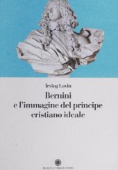 book Bernini e l'immagine del principe cristiano ideale